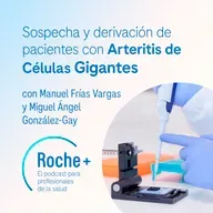 Sospecha y derivación de pacientes con arteritis de células grandes