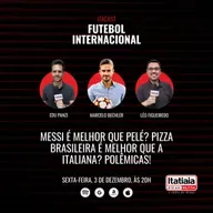 Messi é melhor que Pelé? Pizza brasileira é melhor que a italiana? Polêmicas!
