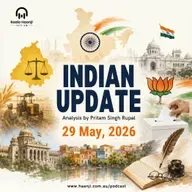 29 May - Indian Updates - BJP's Big Jat Sikh Gamble & Shifting Political Tides - Pritam Singh Rupal and Ranjodh Singh