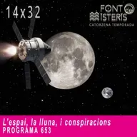 L'espai, la lluna i conspiracions | Font de Misteris 14x32 (653)