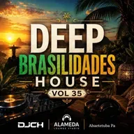 DEEP BRASILIDADES HOUSE VOL 35