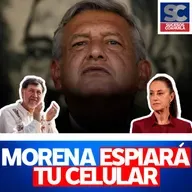 Aprueba Morena "Ley Espía": gobierno podrá acceder a tu celular sin orden judicial