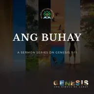 Genesis 2:4-17 • Ang Buhay