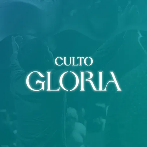 CULTO DE GLORIA 