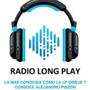 RADIO LONG PLAY MAS CONOCIDA COMO LA LP