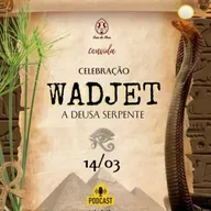 Ritual para a Deusa Serpente Wadjet