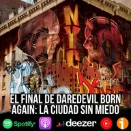S9 Ep42: El final de Daredevil Born Again: la ciudad sin miedo 