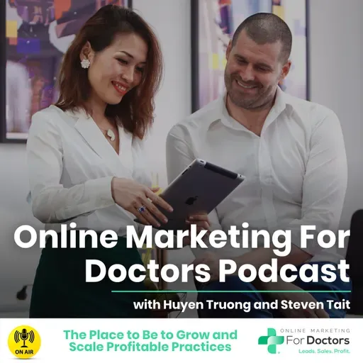 EP152: The #1 Secret to Converting Patients Faster  | Online Marketing For Doctors