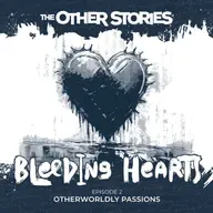 104.2 Otherworldly Passions