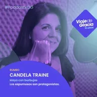 #341 CANDELA TRAINE | Mayo con burbujas | Los espumosos son protagonistas.