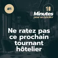 IA & Hôtellerie : Le tournant à ne pas rater dans les 24 mois