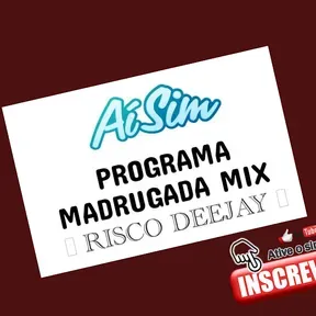 PROGRAMA MADRUGADA MIX