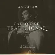 O Sétimo e o Décimo Mandamento Da Lei De Deus - A Moral Católica X I Catequese Tradicional #080