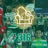 #316 - Omnia Alvalade bene erunt