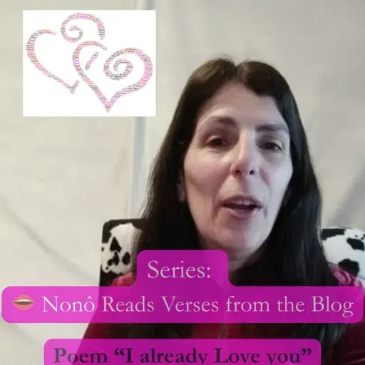Series 👄 Nonô Reads Blog Verses: "I Already Love You" (EN)