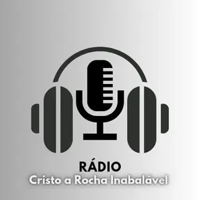 Cristo a Rocha Inabalável