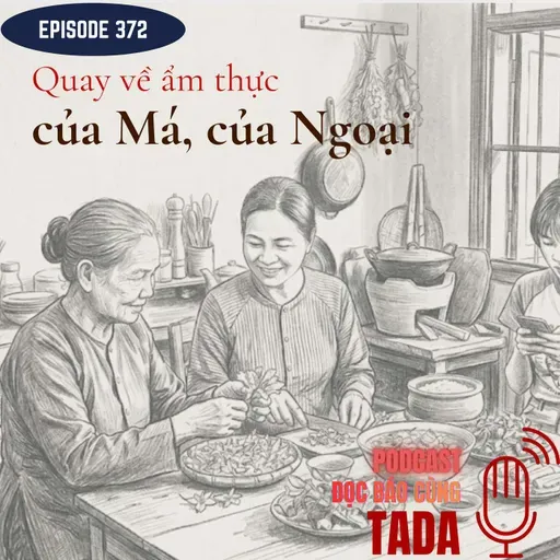 Quay về ẩm thực của má, của ngoại