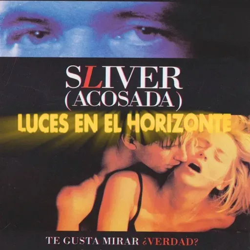 Sliver (Acosada) - Luces en el Horizonte