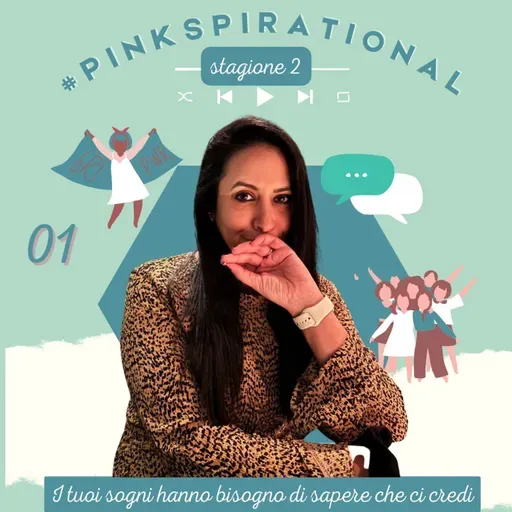 #Pinkspirational S02EP01 - Suhrya