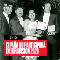 7x10: ESPAÑA NO PARTICIPARÁ EN EUROVISION 2026 | Euromovidas