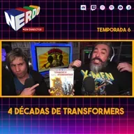 Nerdo - En Directo! #169 - 4 Décadas de Transformers