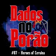 #89 - Heroes of Cerulea