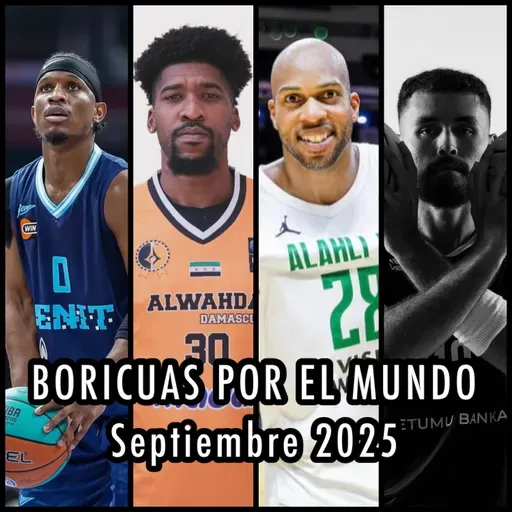 E285: Boricuas por el Mundo | Septiembre 2025