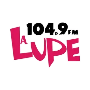 La Lupe (Linares) - 104.9 FM - XHLN-FM - Multimedios Radio - Linares, Nuevo León