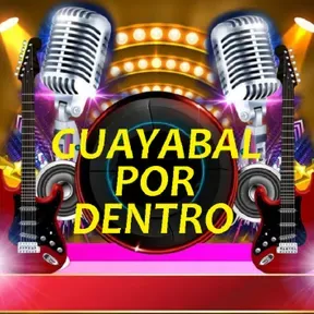 GUAYABAL POR DENTRO