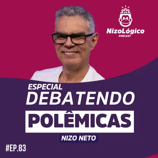 COMENTANDO COMENTÁRIOS - NIZOLÓGICO #83
