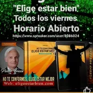 Programa "Elige estar bien" - Resumen #3 de cuatro programas. Conduce: Pablo Tricci * Argentina.