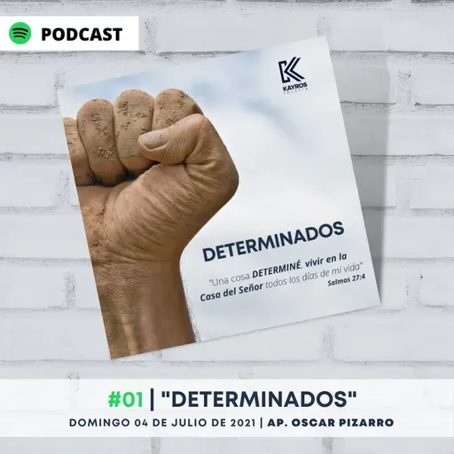 "Determinados" | Apóstol Oscar Pizarro