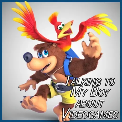 Talking to My Boy about Videogames - 22 - A Super Hero and Sidekick Podcast Team