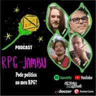Podcast RPG com Jambu #31 | Pode política no meu RPG?