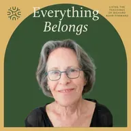 Welcoming Holy Disorder with Connie Zweig, Ph.D.