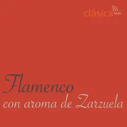 Flamenco con Aroma de Zarzuela