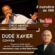 DUDE XAVIER CONVIDA CHICO MENDES