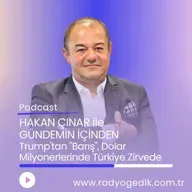 GÜNDEMİN İÇİNDEN-Trump'tan "Barış", Dolar Milyonerlerinde Türkiye Zirvede