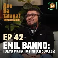 Ep. 42: Emil Banno's journey through the Tokyo Mafia to fintech success!