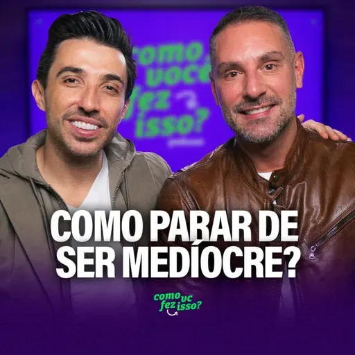 COMO PARAR DE SER MEDÍOCRE E SE TORNAR EXCEPCIONAL? | Marcelo Toledo #145