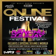IVANCHU DEEJAY EN EL FESTIVAL ON LINE NOCHEVIEJA 2019 TOP MUSIC RADIO