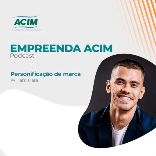 Personificação de marca | William Hara Estrategista de marca