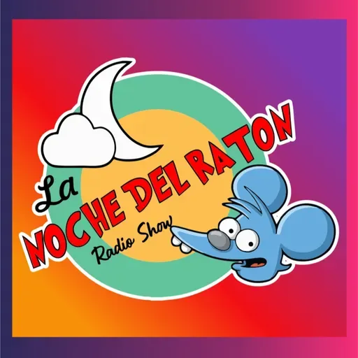 La Noche del Raton - Episodio 5 - LaCostaFM.com