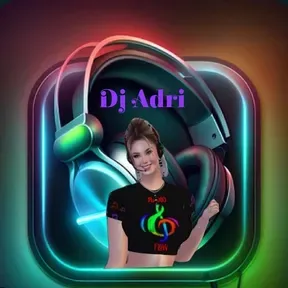 Dj Adri