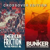 American Friction does Hot Take Time Machine – Crossover special from The Bunker!