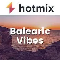 Hotmixradio Balearic Vibes
