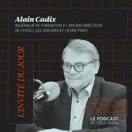 #45 - Les jeunes ne se servent plus de leurs mains ! Alain Cadix, ancien directeur de l'ENSCI - les Ateliers et L'ESIEE Paris