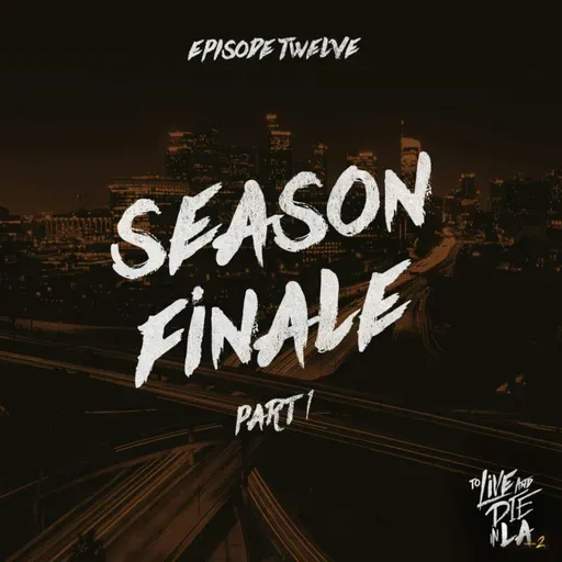 Season Finale, Part 1 [12]