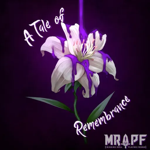 A Tale of Remembrance | Episode 7 | The Price of Entry