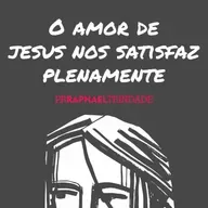 O AMOR DE JESUS NOS SATISFAZ PLENAMENTE [PR. RAPHAEL TRINDADE]